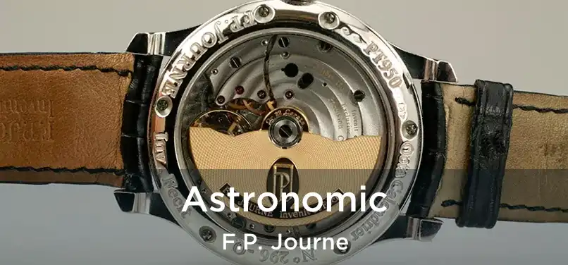 Astronomic F.P. Journe